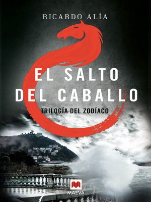 El salto del caballo (Trilogía del Zodíaco 3) - ebook
